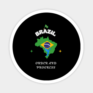 Brazilian Pride, Order and Progress Magnet